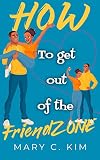 How to get out of the friendzone (version française)