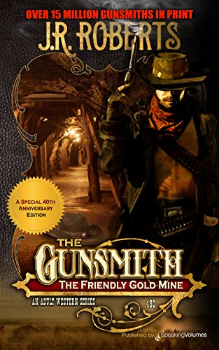The Friendly Gold Mine book cover