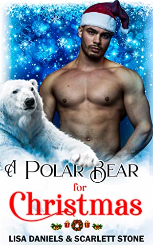 A Polar Bear for Christmas (With: Scarlett Stone) cover