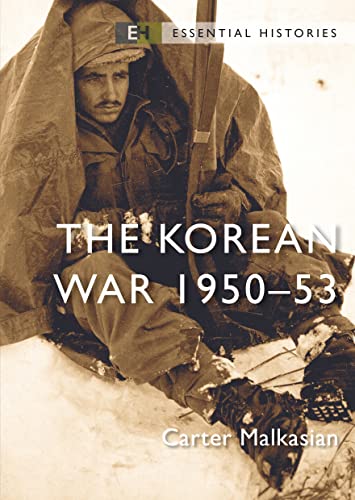 The Korean War: 1950–53 (By: Carter Malkasian) cover