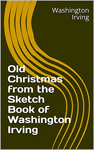 Old Christmas from the Sketch Book book cover