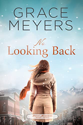 No Looking Back: Book 3 book cover