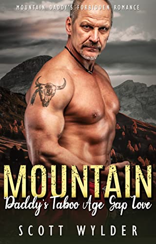 Mountain Daddy's Taboo Age Gap Love book cover
