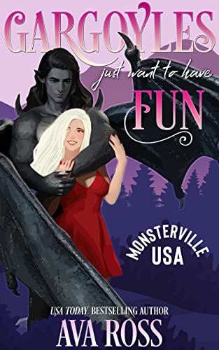 Gargoyles Just Want to Have Fun book cover