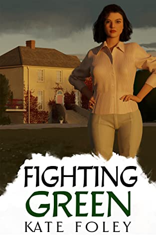 Fighting Green book cover