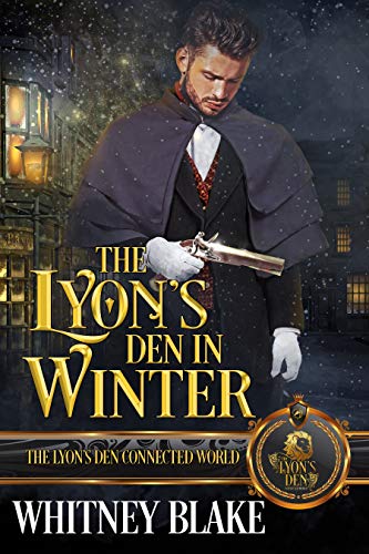 The Lyon's Den in Winter (By: Whitney Blake) cover