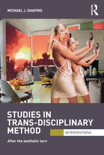 Studies in Trans-Disciplinary Method: After the Aesthetic Turn book cover
