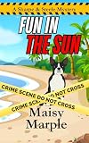 Fun in the Sun (Sharpe & Steele Mystery Series Book 4)