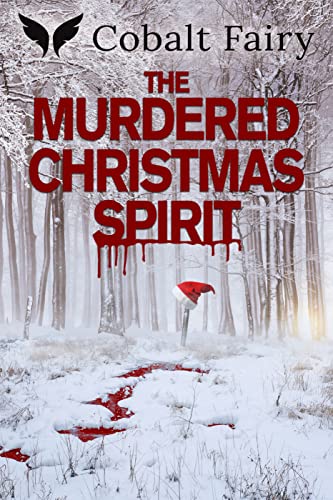 The Murdered Christmas Spirit book cover