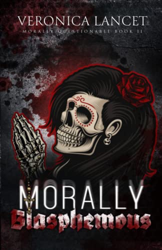 Morally Blasphemous book cover