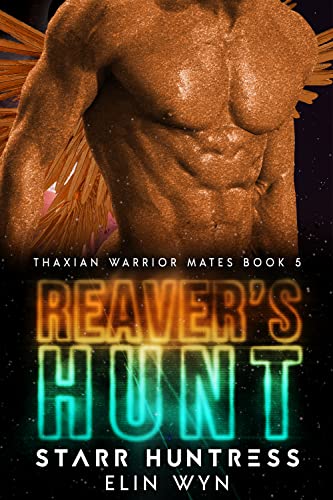 Reaver's Hunt (By: Elin Wyn) cover