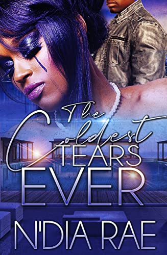 The Coldest Tears Ever book cover