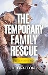 The Temporary Family Rescue