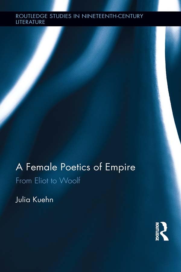 A Female Poetics of Empire book cover