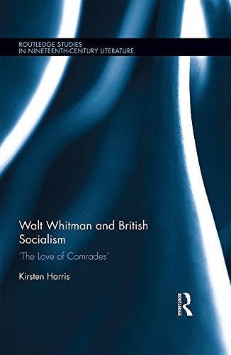 Walt Whitman and British Socialism (By: Kirsten Harris) cover