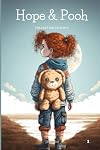 Hope and Pooh: The Last Kid on Earth