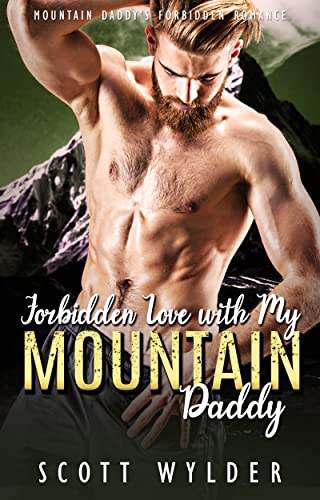 Forbidden Love with My Mountain Daddy book cover