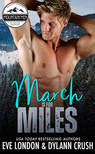 March is for Miles (By: Dylann Crush,Eve London) cover
