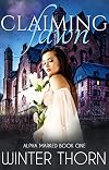 Claiming Fawn (Alpha Marked, #1)