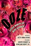OOZE: Little Bursts of Body Horror