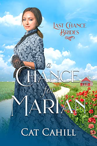 A Chance for Marian (By: Cat Cahill) cover