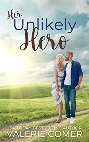 Her Unlikely Hero (By: Valerie Comer) cover