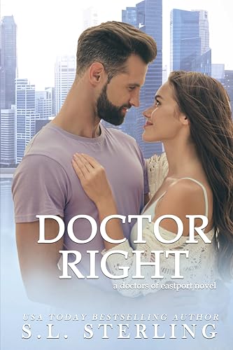 Doctor Right (By: S.L. Sterling) cover