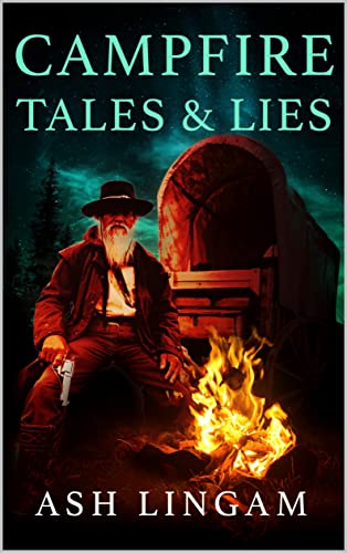 Campfire Tales And Lies book cover