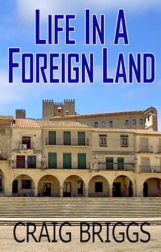 Life In A Foreign Land book cover