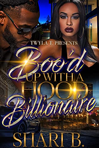 Boo'd Up With A Hood Billionaire book cover