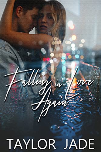 Falling In Love Again (By: Taylor Jade) cover