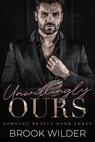 Unwillingly Ours book cover