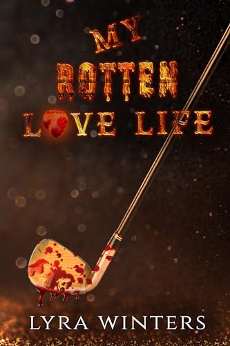 My Rotten Love Life book cover