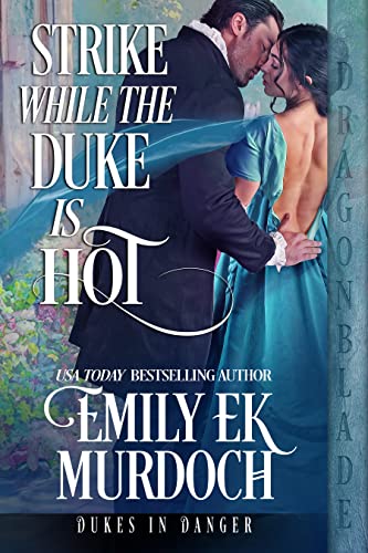 Strike While the Duke is Hot book cover