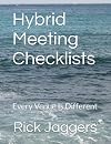Hybrid Meeting Checklists: Every Venue Is Different