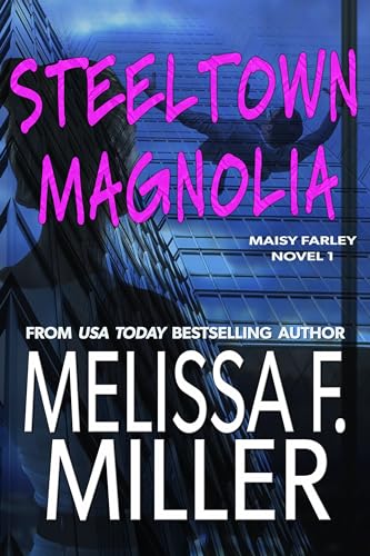 Steeltown Magnolia book cover