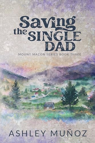 Saving the Single Dad book cover