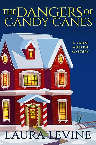 The Dangers of Candy Canes book cover