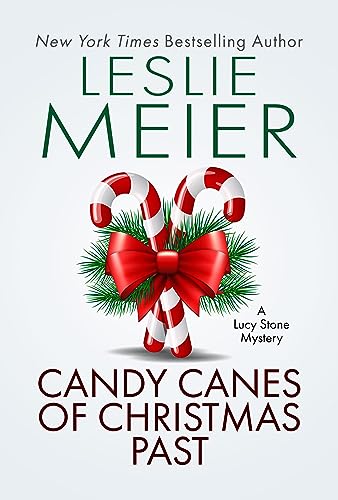 Candy Canes of Christmas Past book cover