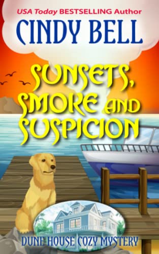 Sunsets, Smoke and Suspicion book cover