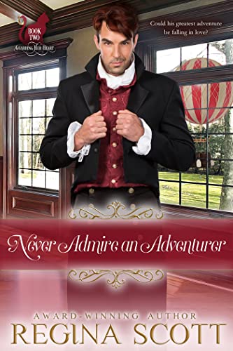 Never Admire an Adventurer book cover
