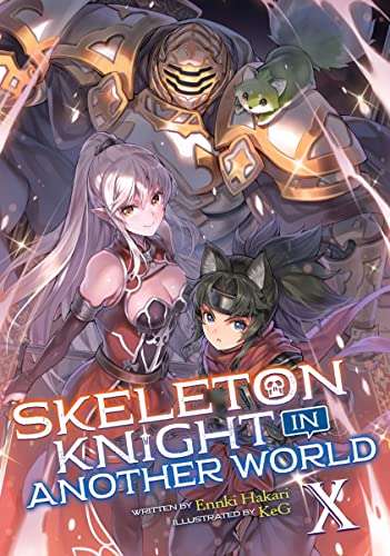 Skeleton Knight in Another WorldVol. 10 book cover