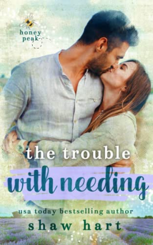 The Trouble With Needing book cover