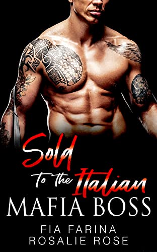 Sold to the Italian Mafia Boss book cover