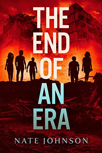 The End of an Era (As:Nate Johnson) cover