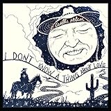 I Don't Know A Thing About Love:The Songs Of Harlan Howard (2023)