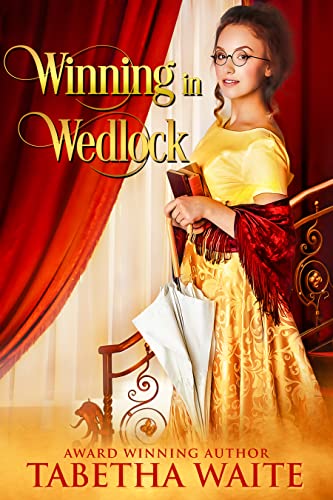 Winning in Wedlock (By: Tabetha Waite) cover