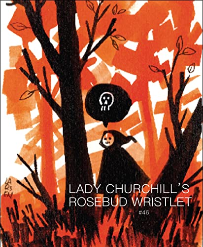 Lady Churchill's Rosebud Wristlet No. 46 cover