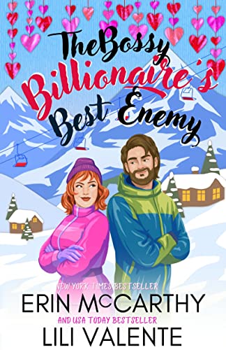 The Bossy Billionaire's Last Valentine book cover