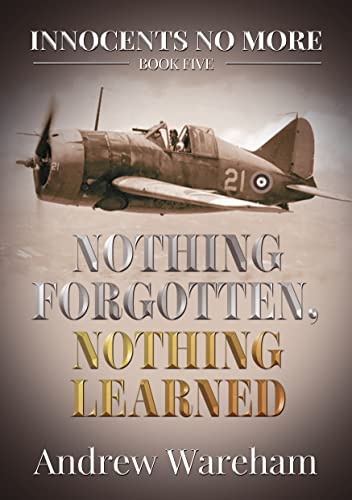 Nothing Forgotten, Nothing Learned book cover
